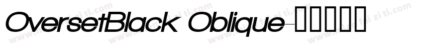 OversetBlack Oblique字体转换